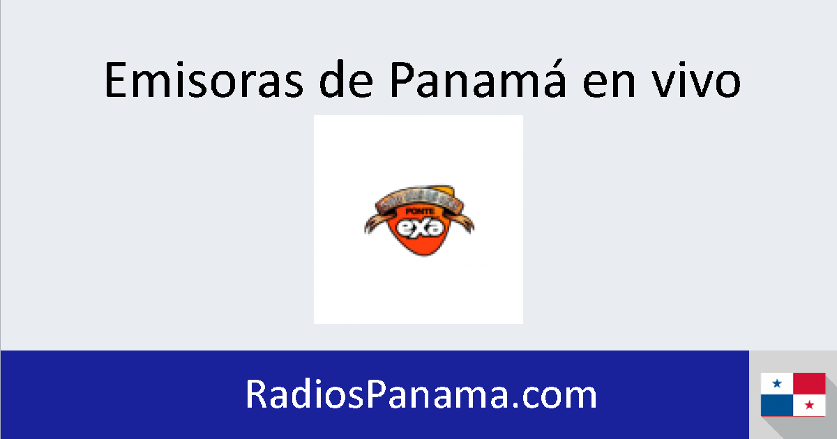 Exa FM en vivo Emisoras de Panama